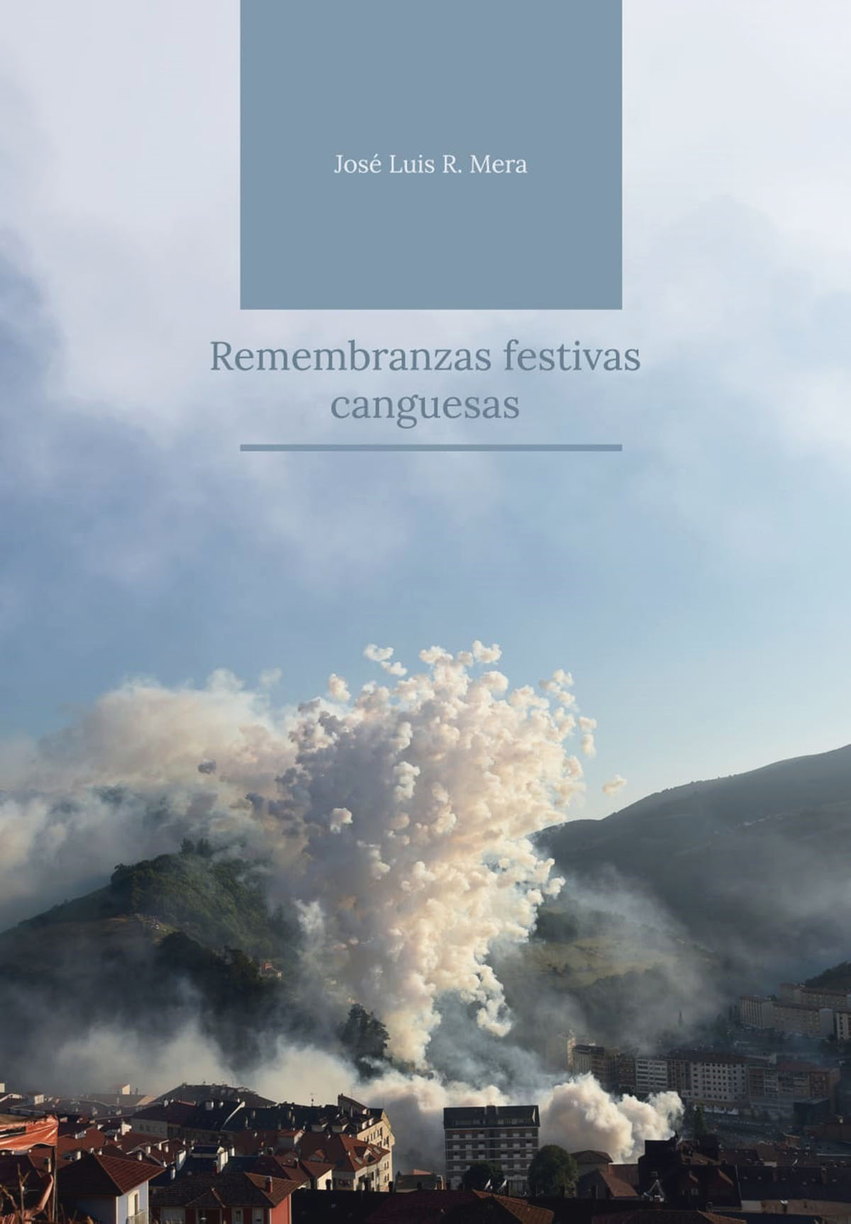 Remembranzas festivas canguesas